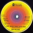 7inch Vinyl Single - Don Williams - Some Broken Hearts Never Mend