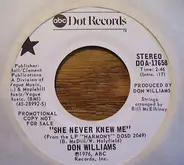 Don Williams - She Never Knew Me