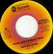 Don Williams - Rake And Ramblin' Man