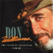 Don Williams - The Ultimate Collection