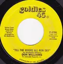 7inch Vinyl Single - Don Williams - Till The Rivers All Run Dry / She Never Knew Me