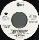 7inch Vinyl Single - Don Williams - (Turn Out The Light And) Love Me Tonight