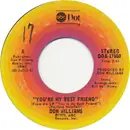 7inch Vinyl Single - Don Williams - You're My Best Friend