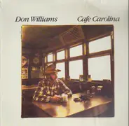 Don Williams - Cafe Carolina