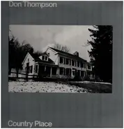 Don Thompson - Country Place