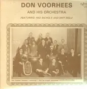 Don Voorhees and his Orchestra - Featuring: Red Nichols and Miff Mole