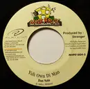 7inch Vinyl Single - Don Yute - Yuh Own Di Man