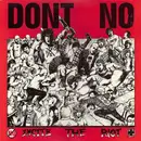 LP - Don't No - Incite The Riot - ORIGINAL RED SLEEVE