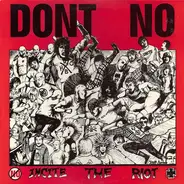 Don't No - Incite The Riot