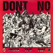 Don't No - Incite The Riot