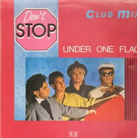 Don't Stop - Under One Flag