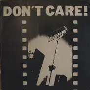 Don't Care! - Don't Care!