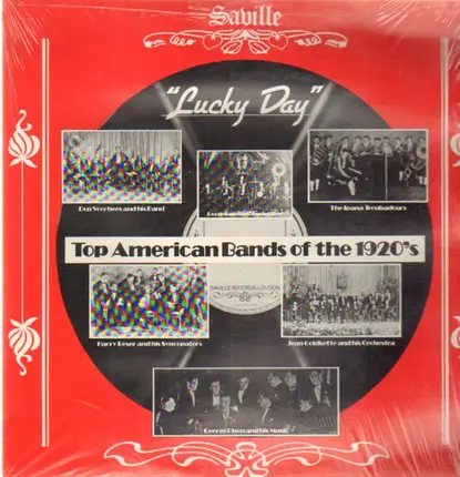 Don Voorhees, Coon-Sanders, Jean Goldkette... - Lucky Day - Top American Bands of the 1920's
