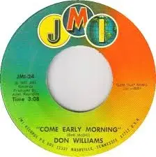 Don Williams - Come Early Morning