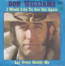 7'' - Don Williams - I Would Like To See You Again