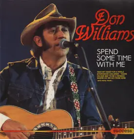 Don Williams - Spend Some Time with Me