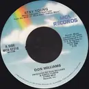 7'' - Don Williams - Stay Young / Pressure Makes Diamonds