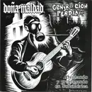 7inch Vinyl Single - Doña Maldad / Generacion Perdida - Atentando Y Propagando En Suramérica