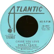 Donal Leace - Cause You Love