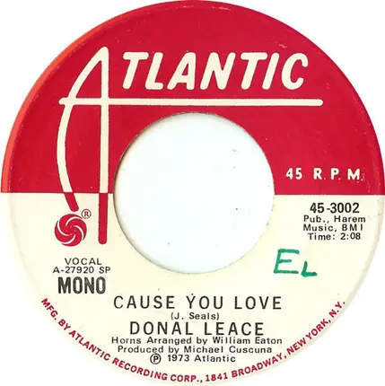 Donal Leace - Cause You Love