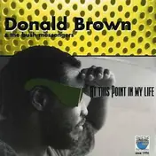 Donald Brown - At This Point in My Life