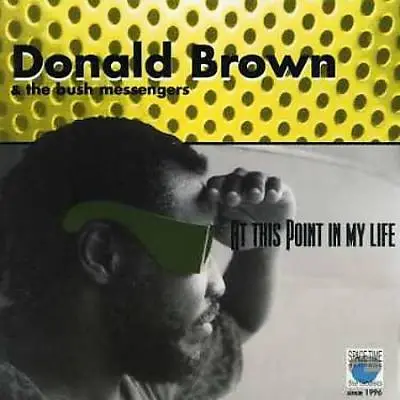 Donald Brown - At This Point in My Life