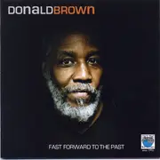 CD - Donald Brown - Fast Forward To The Past