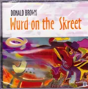 CD - Donald Brown - Wurd On The Skreet