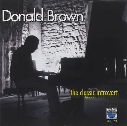 Donald Brown - The Classic Introvert