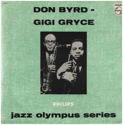 Donald Byrd , Gigi Gryce - Don Byrd - Gigi Gryce