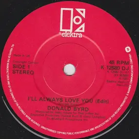 Donald Byrd - I'll Always Love You