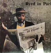 Donald Byrd Quintet - Byrd In Paris