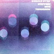 Donald Byrd - Stepping into Tomorrow