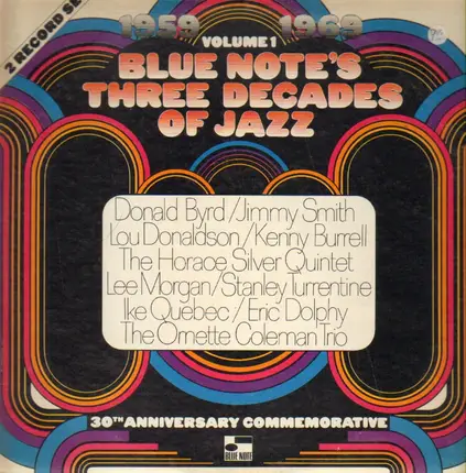 Donald Byrd, Jimmy Smith a.o. - Blue Note's Three Decades Of Jazz - Volume 1 - 1959 - 1969
