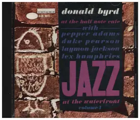 Donald Byrd - At The Half Note Cafe, Vol. 1