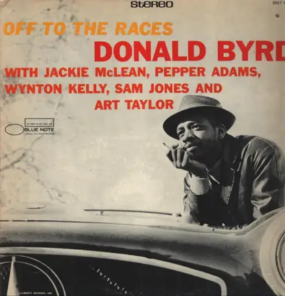 Donald Byrd - Off to the Races