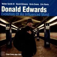 Donald Edwards - Evolution of an Influenced Mind