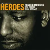 Donald Harrison - Heroes