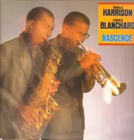 Donald Harrison / Terence Blanchard - Nascence