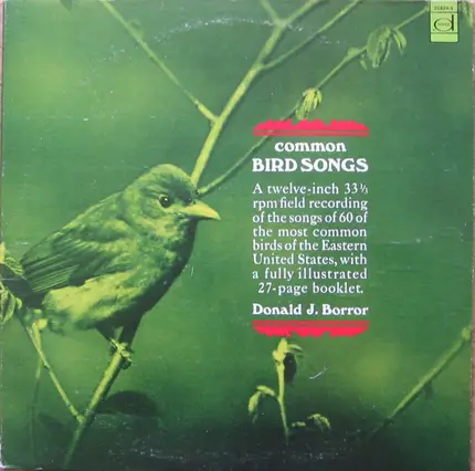 Donald J. Borror - Common Bird Songs