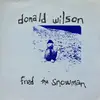 7inch Vinyl Single - Donald Wilson - Fred The Snowman