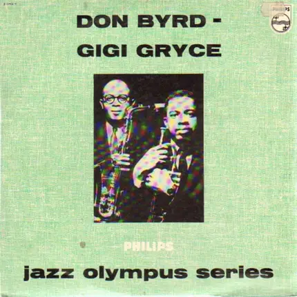Don Byrd & Gigi Gryce - Jazz Olympus Series