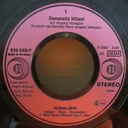 7inch Vinyl Single - Donatella Milani - Volevo Dirti