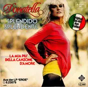 Donatella Rettore - Splendido Splendente