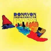 Donavan Frankenreiter - Revisited