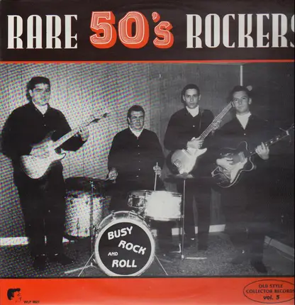 Don Bowden, Curtis Wilson, Carl Dean - Busy Rock And Roll
