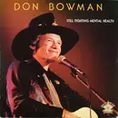 LP - Don Bowman - Still Fighting Mental Health