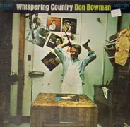 Don Bowman - Whispering Country