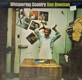 Don Bowman - Whispering Country