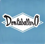 Don Caballero - Our Caballero